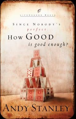 How Good Is Good Enough?: Since Nobody's Perfect . . .