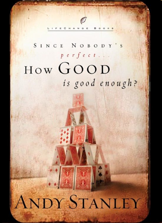 How Good Is Good Enough?: Since Nobody's Perfect . . .