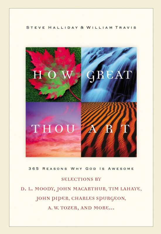 365 Reasons Why God Is Awesome: How Great Thou Art