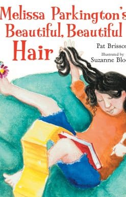 Melissa Parkington's Beautiful, Beautiful Hair