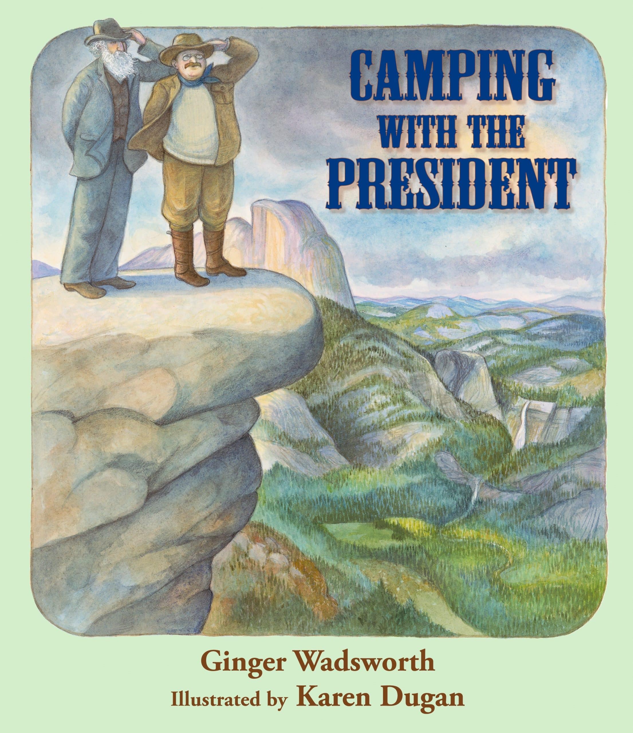 9781590784976 Camping with the President