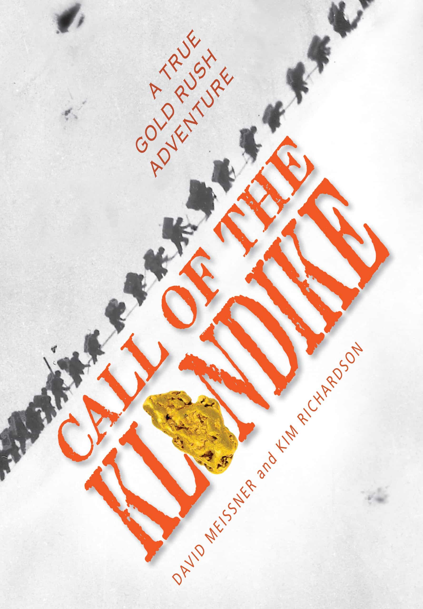 A True Gold Rush Adventure: Call of the Klondike