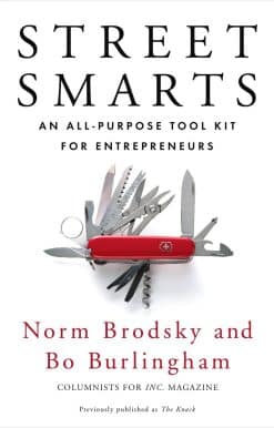 Street Smarts: An All-Purpose Tool Kit for Entrepreneurs