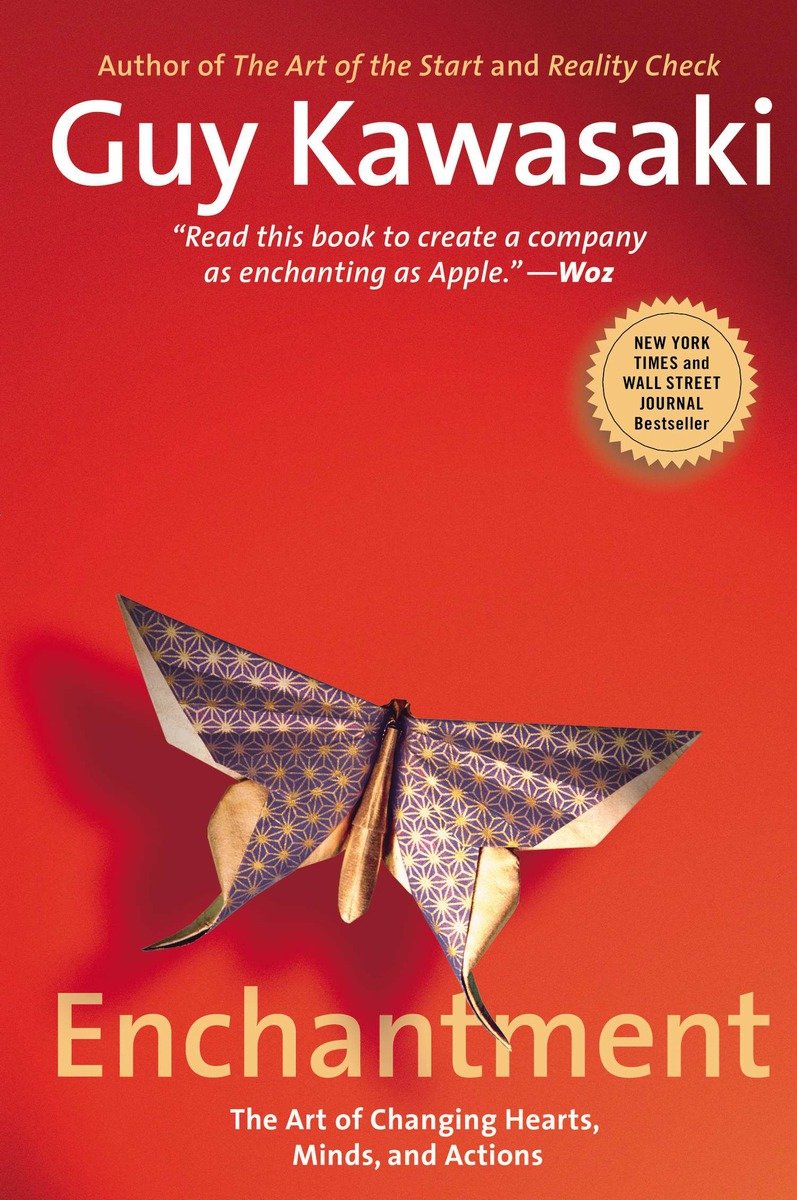 9781591845836 Enchantment: The Art of Changing Hearts, Minds, and Actions