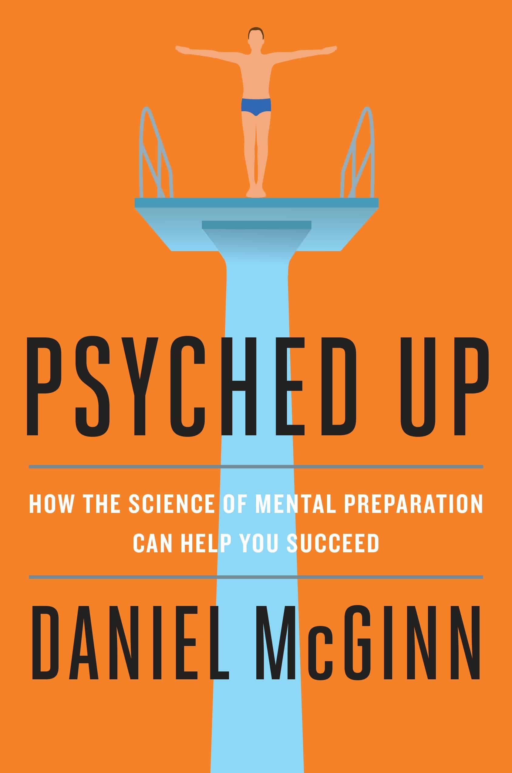 9781591848301 How the Science of Mental Preparation Can Help You Succeed: Psyched Up