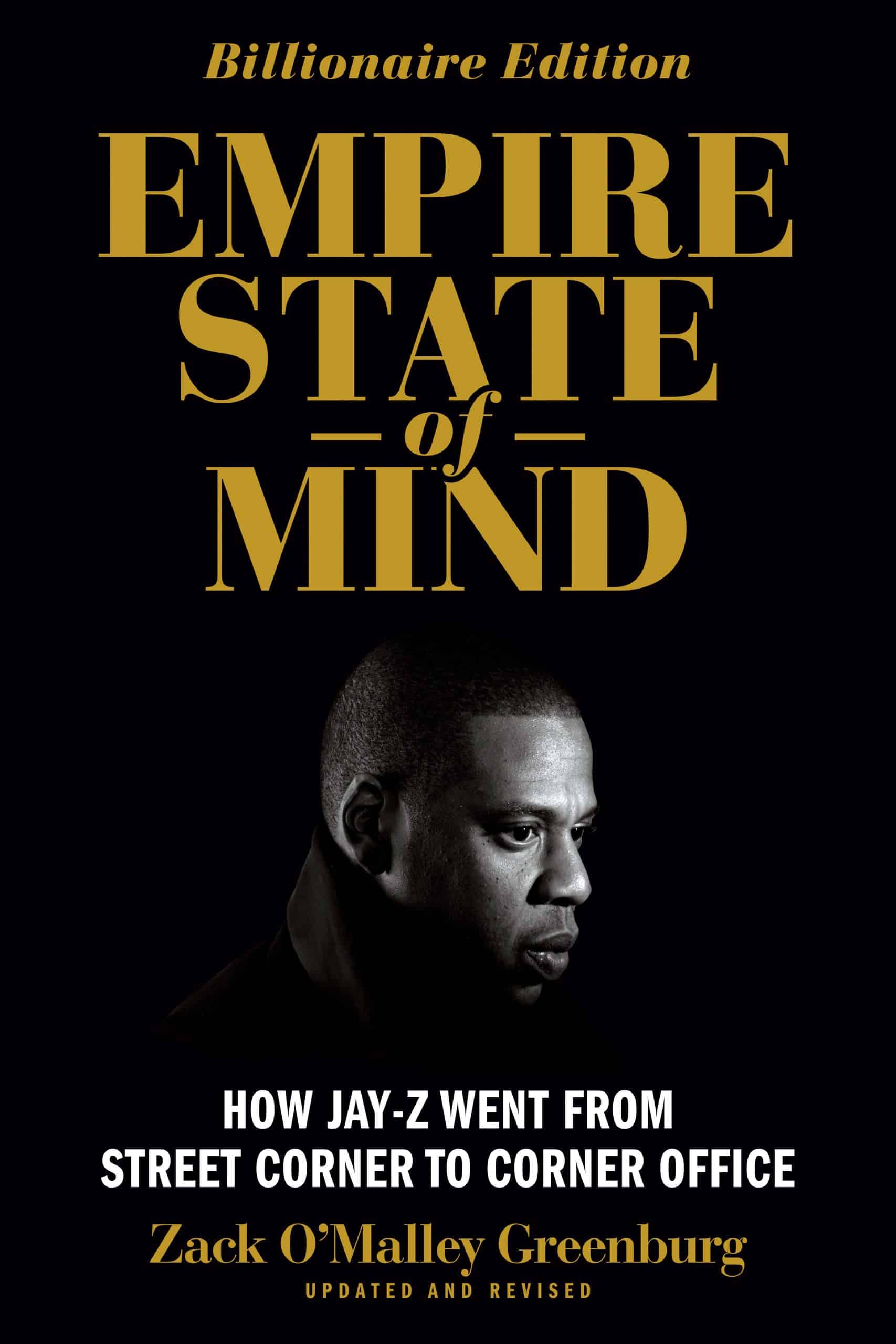 9781591848349 How Jay Z Went from Street Corner to Corner Office, Revised Edition: Empire State of Mind