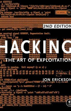 Hacking: The Art of Exploitation, 2nd Edition