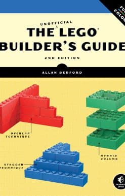 The Unofficial LEGO Builder's Guide, 2nd Edition