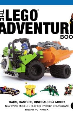 The LEGO Adventure Book, Vol. 1: Cars, Castles, Dinosaurs and More!