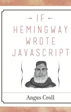 If Hemingway Wrote JavaScript