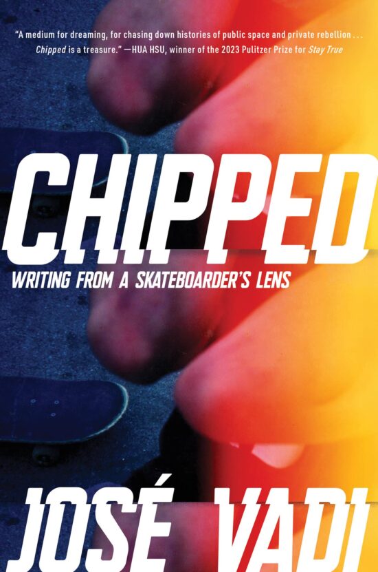 Writing from a Skateboarder's Lens: Chipped