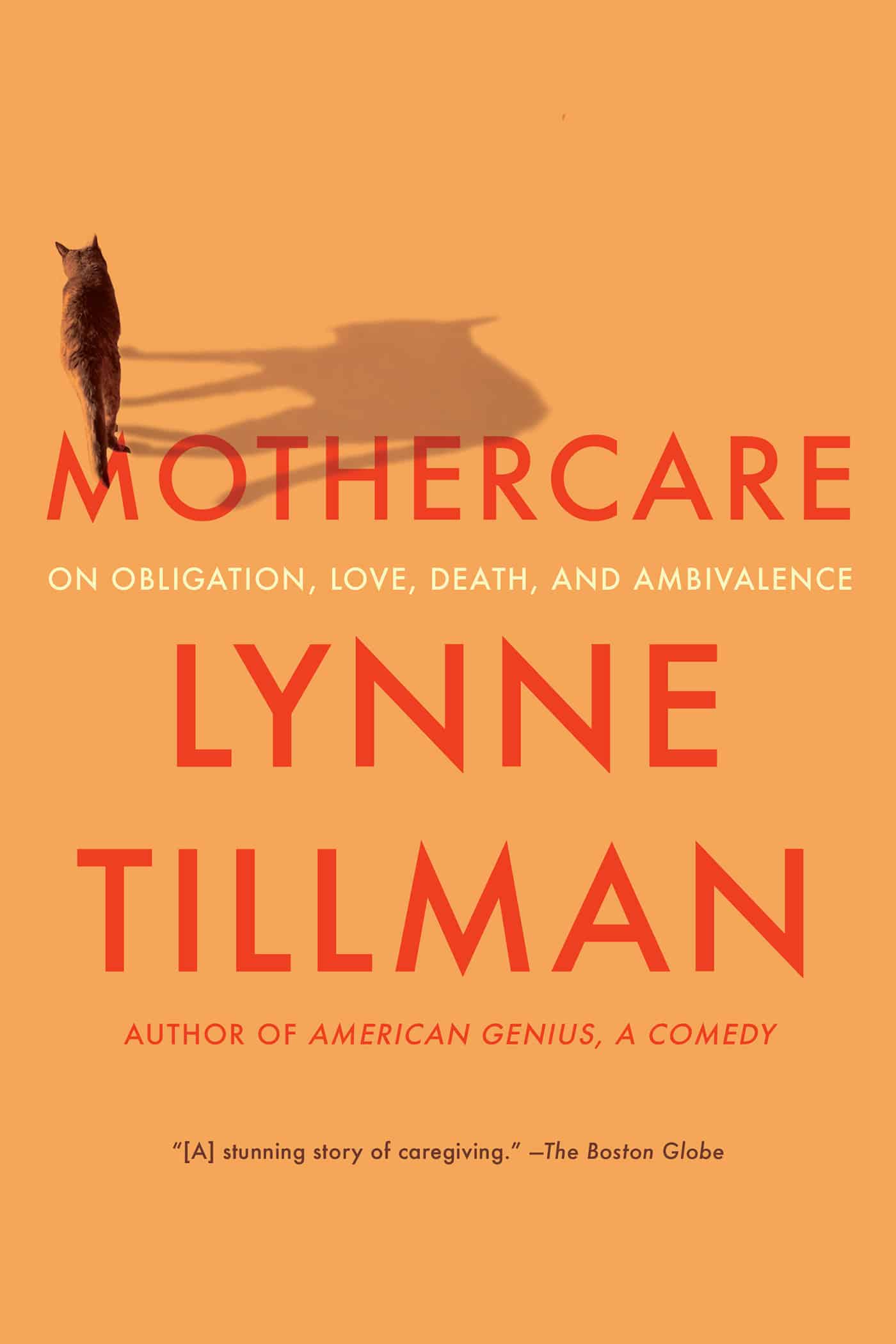 9781593767624 MOTHERCARE: On Obligation, Love, Death, and Ambivalence