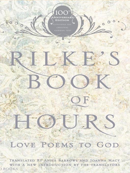Love Poems to God: Rilke's Book of Hours