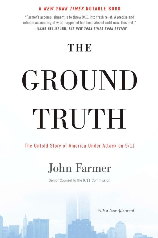 The Untold Story of America Under Attack on 9/11: The Ground Truth