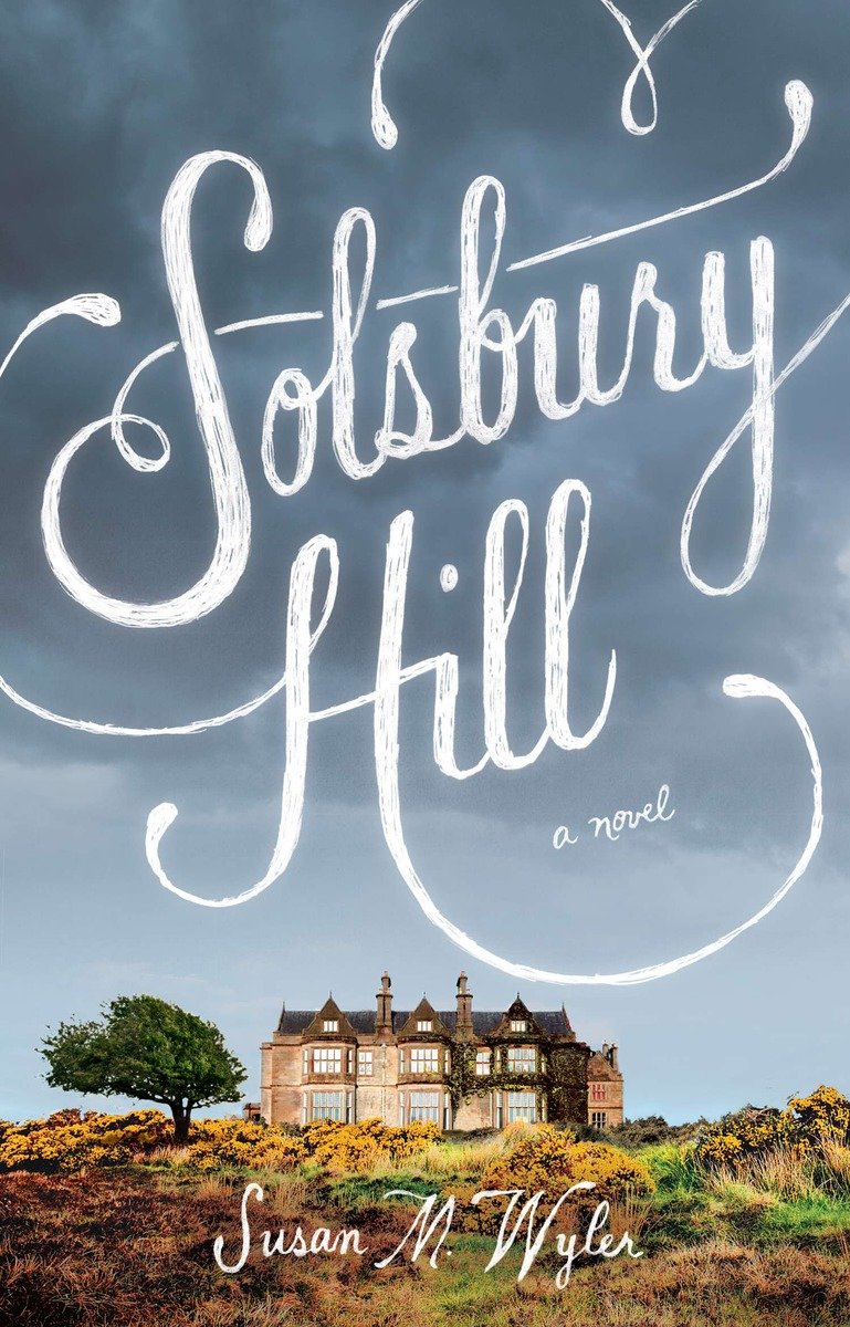 9781594632365 Solsbury Hill: A Novel