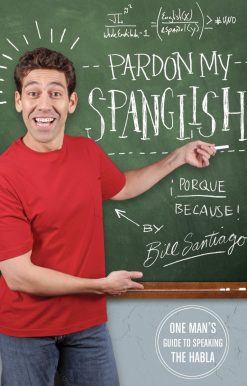 Pardon My Spanglish: