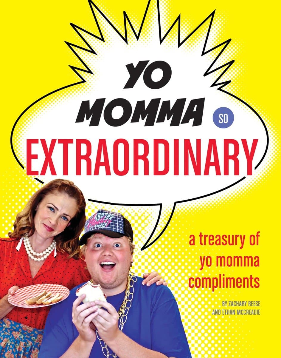9781594744907 Yo Momma So Extraordinary: A Treasury of Yo Momma Compliments