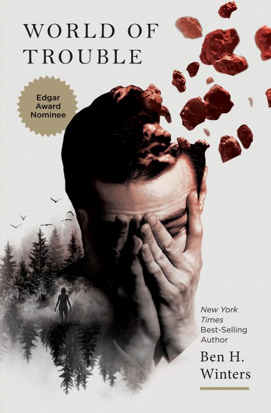 World of Trouble: The Last Policeman Book III