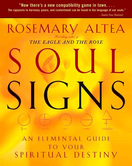 An Elemental Guide to Your Spiritual Destiny: Soul Signs