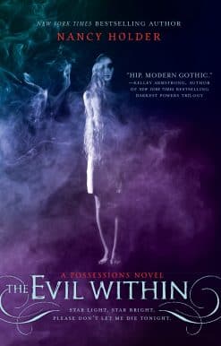 The Evil Within: A Possessions Novel