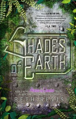Shades of Earth: An Across the Universe Novel