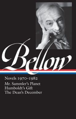 Saul Bellow: Novels 1970-1982 (LOA #209): Mr. Sammler's Planet / Humboldt's Gift / The Dean's December