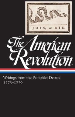 The American Revolution: Writings from the Pamphlet Debate Vol. 2 1773-1776  (LOA #266)