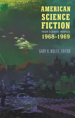 American Science Fiction: Four Classic Novels 1968-1969 (LOA #322): Past Master / Picnic on Paradise / Nova / Emphyrio