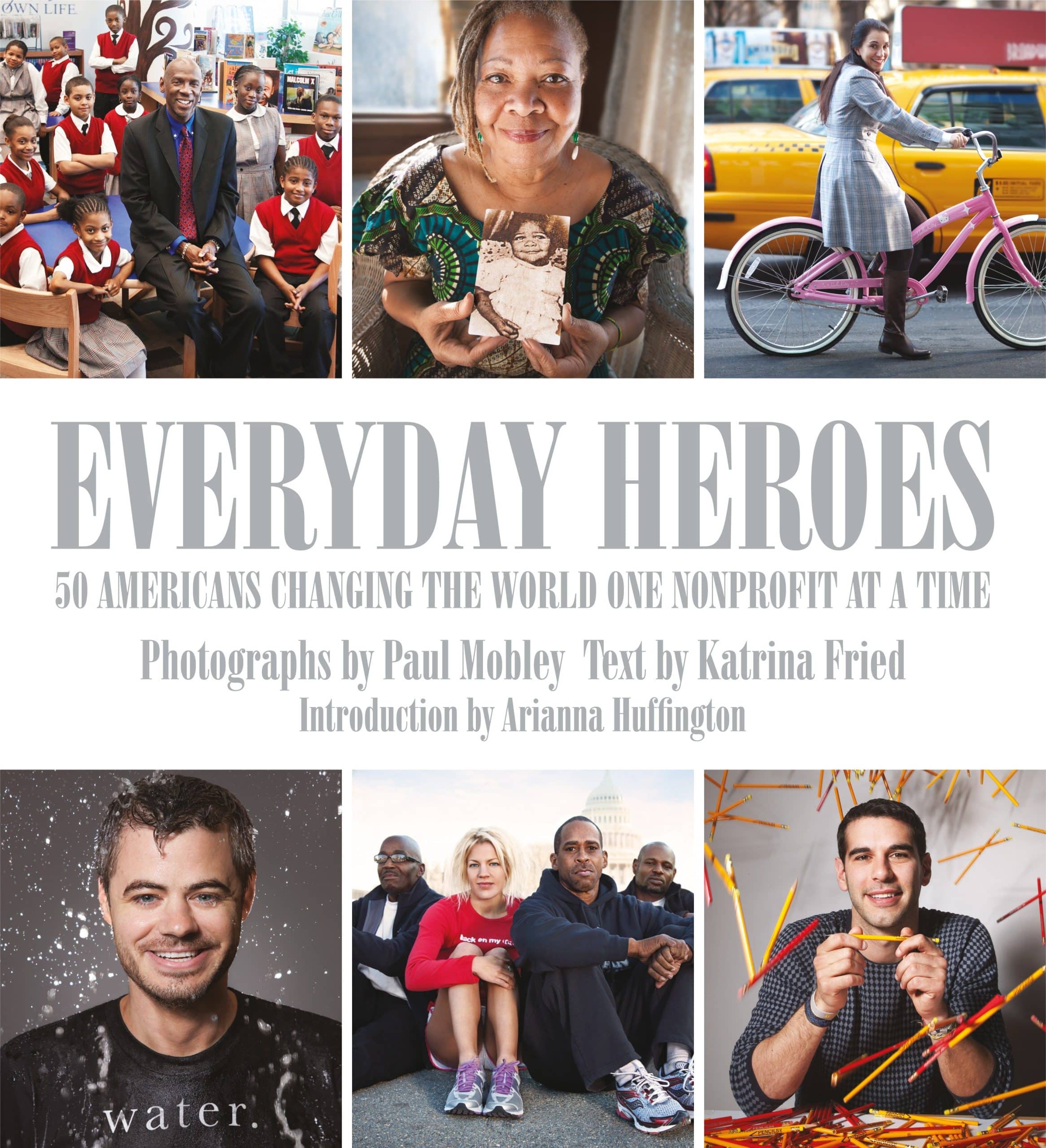 50 Americans Changing the World One Nonprofit at a Time: Everyday Heroes