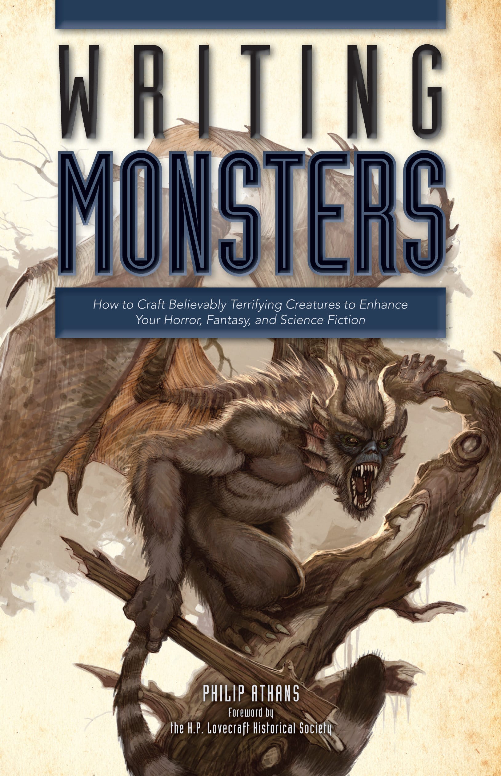 9781599638089 Writing Monsters: How to Craft Believably Terrifying Creatures to Enhance Your Horror, Fantasy, an d Science Fiction