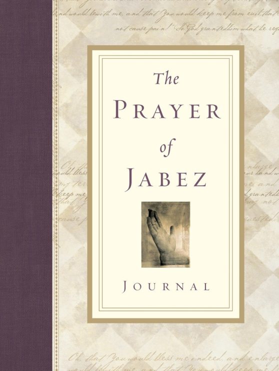 The Prayer of Jabez Journal: