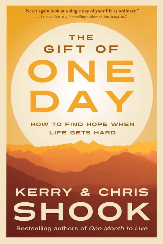 How to Find Hope When Life Gets Hard: The Gift of One Day