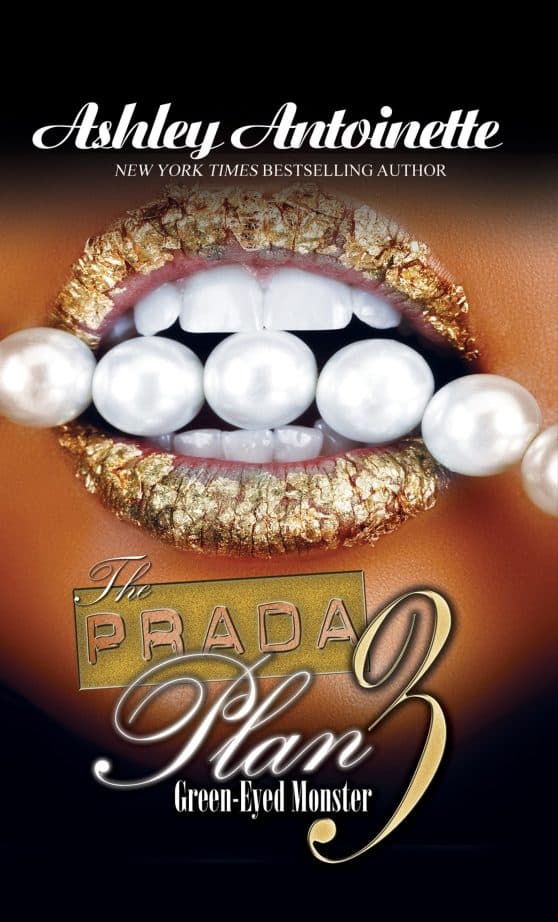 The Prada Plan 3: Green-Eyed Monster: