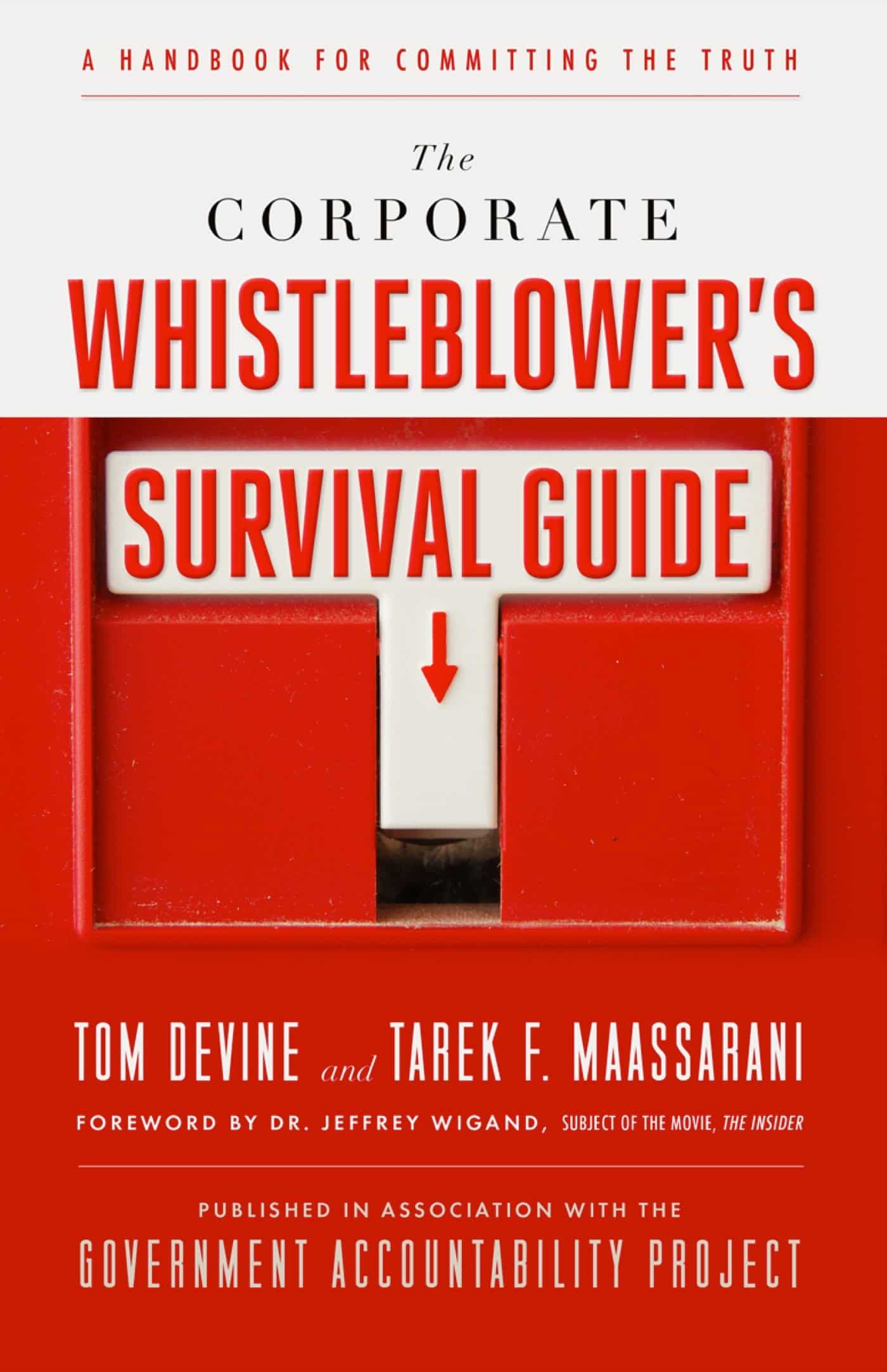 9781605099866 A Handbook for Committing the Truth: The Corporate Whistleblower's Survival Guide