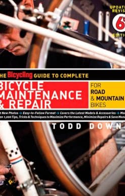 The Bicycling Guide to Complete Bicycle Maintenance & Repair: For Road & Mountain Bikes