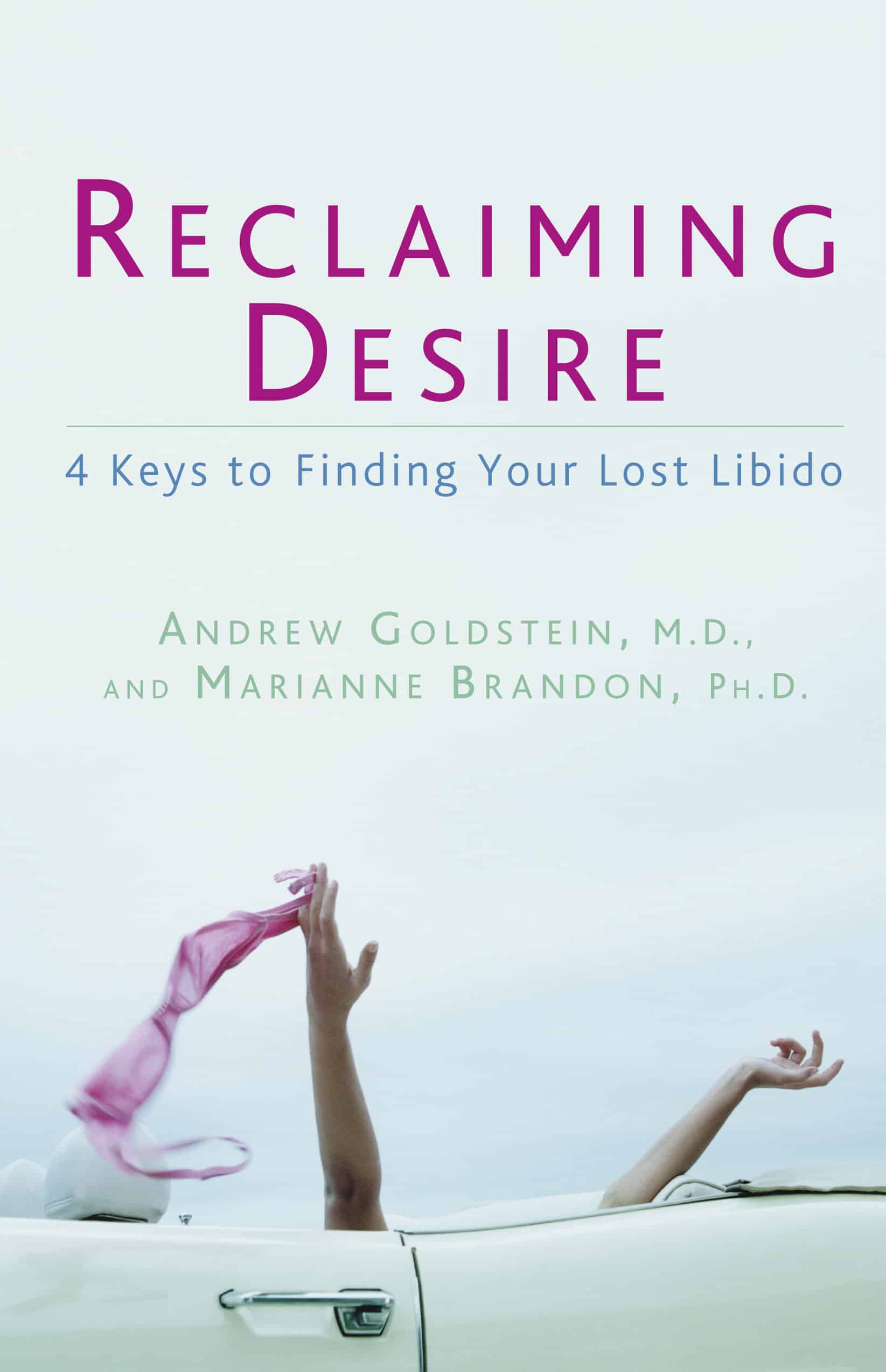 9781605298269 4 Keys to Finding Your Lost Libido: Reclaiming Desire