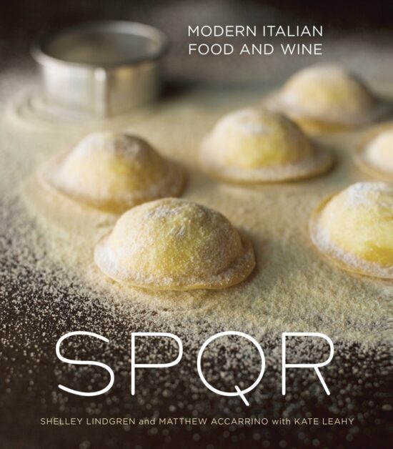 Modern Italian Food and Wine [A Cookbook]: SPQR