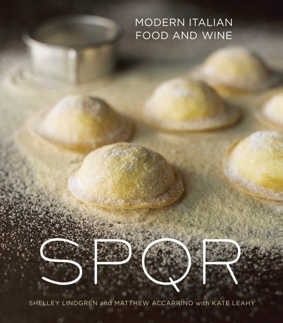 Modern Italian Food and Wine [A Cookbook]: SPQR