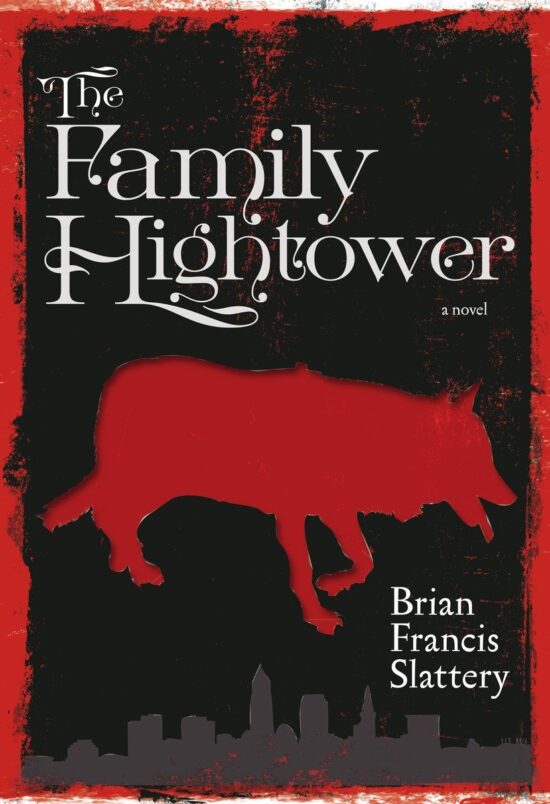 A Novel: The Family Hightower