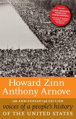 Voices of a People's History of the United States, 10th Anniversary Edition