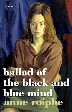Ballad of the Black and Blue Mind: A Novel