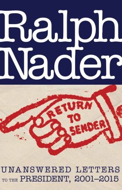 Return to Sender: Unanswered Letters to the President, 2001-2015