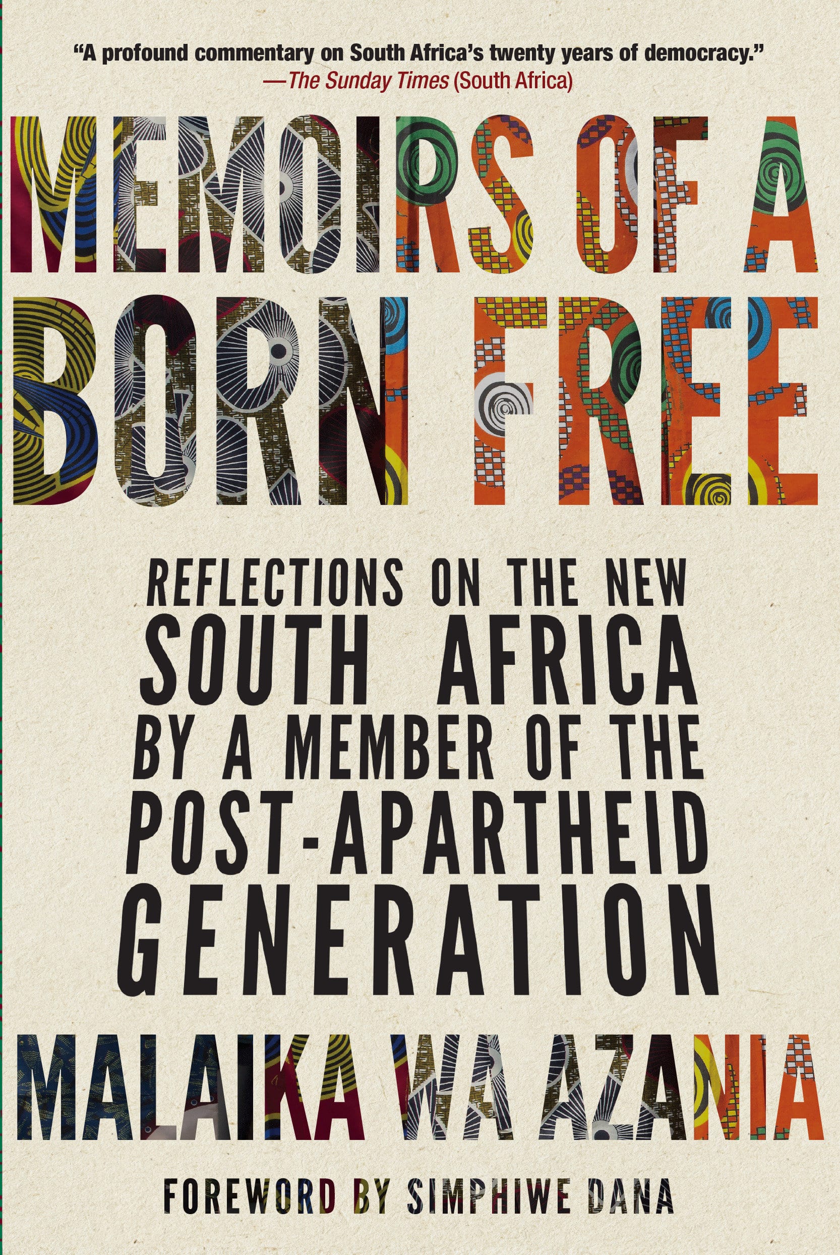 9781609806828 Memoirs of a Born Free: Reflections on the New South Africa by a Member of the Post-apartheid Generation