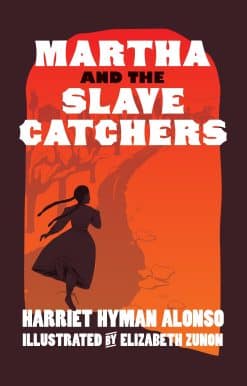 Martha and the Slave Catchers