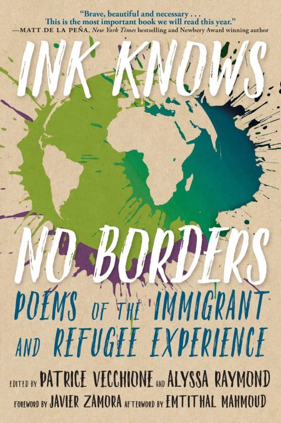 Poems of the Immigrant and Refugee Experience: Ink Knows No Borders