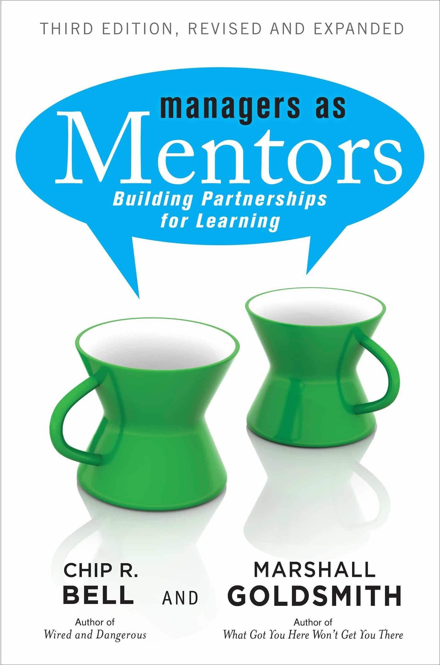 9781609947101 Managers As Mentors: Building Partnerships for Learning