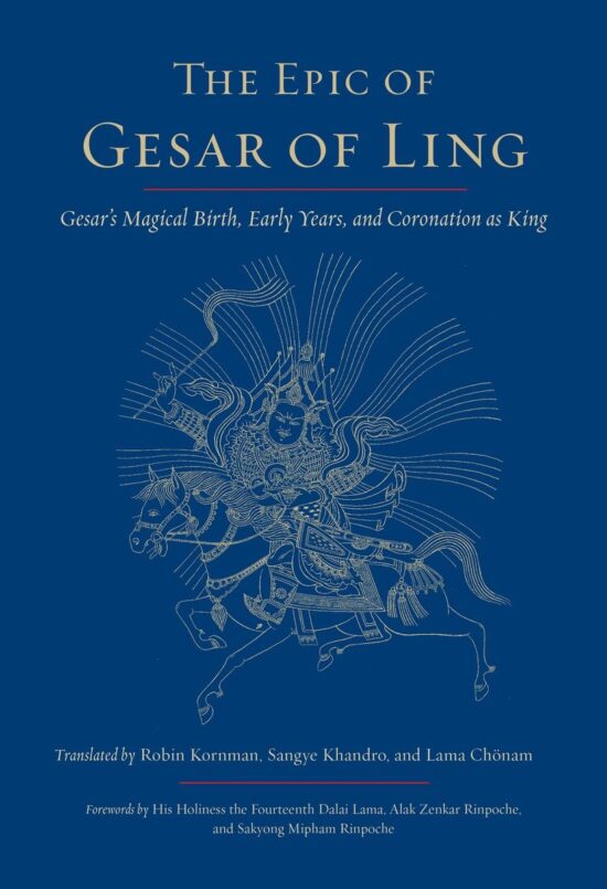 Gesar's Magical Birth, Early Years, and Coronation as King: The Epic of Gesar of Ling
