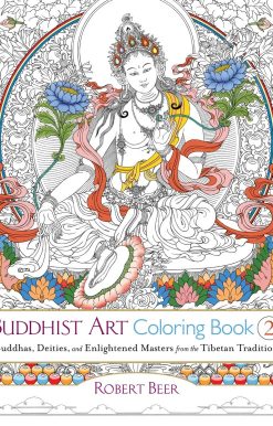 Buddhas, Deities, and Enlightened Masters from the Tibetan Tradition: Buddhist Art Coloring Book 2