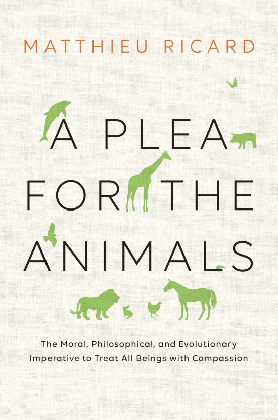 The Moral, Philosophical, and Evolutionary Imperative to Treat All Beings with Compassion: A Plea for the Animals