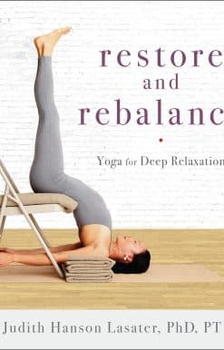 Yoga for Deep Relaxation: Restore and Rebalance